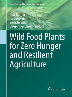 cover image of Wild Food Plants for Zero Hunger and Resilient Agriculture